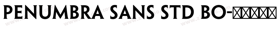 penumbra sans std bo字体转换